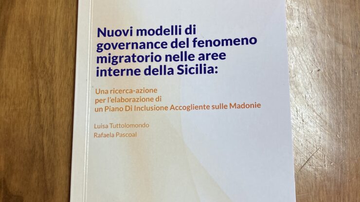 Ricerche: Nuovi modelli di governance del fenomeno migratorio nelle aree interne della Sicilia